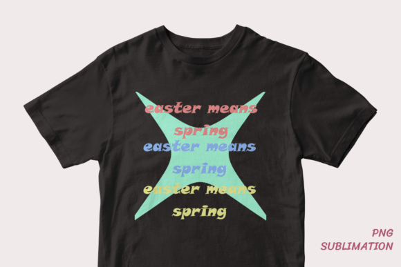 Easter Means Spring 1 Png Sublimation: A Practical Evaluation for Creative Projects