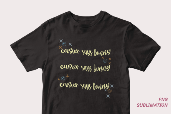 Easter Says Bunny 8 Png Sublimation: A Comprehensive Evaluation for Creative Projects