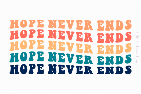 Hope Never Ends 3 Easter Png Sublimation: A Practical Evaluation for Creators